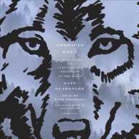 American Wolf (8-Volume Set) : A True Story of Survival and Obsession in the West （Unabridged）
