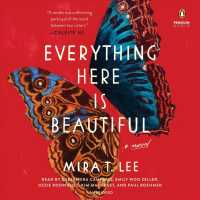Everything Here Is Beautiful (11-Volume Set) （Unabridged）