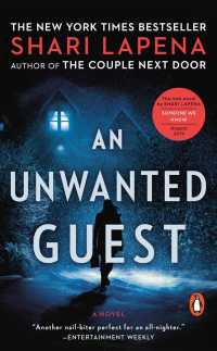Unwanted Guest : A Novel