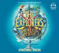 The Reckless Rescue (6-Volume Set) (Explorers) （Unabridged）
