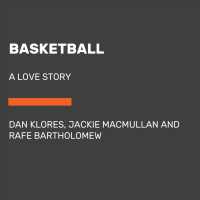 Basketball (10-Volume Set) : A Love Story （Unabridged）