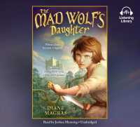 The Mad Wolf's Daughter (6-Volume Set) : Library Edition （Unabridged）