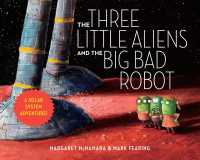 The Three Little Aliens and the Big Bad Robot