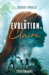 The Evolution of Claire (Jurassic World) （MTI）