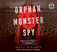 Orphan Monster Spy (10-Volume Set) : Library Edition （Unabridged）