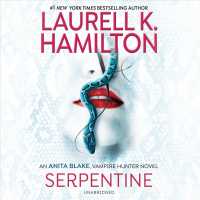Serpentine (12-Volume Set) (Anita Blake, Vampire Hunter) （Unabridged）