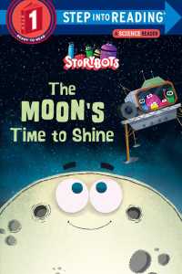 The Moon's Time to Shine (Step into Reading. Step 1)