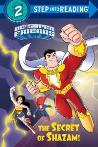 The Secret of Shazam! (Dc Super Friends. Step into Reading)