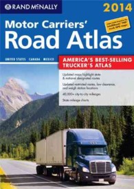 Rand McNally 2014 Motor Carriers' Road Atlas : United States, Canada, Mexico (Rand Mcnally Motor Carriers' Road Atlas)