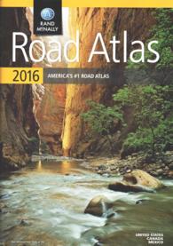 Rand McNally 2016 Road Atlas United States, Canada, Mexico (Rand Mcnally Road Atlas: United States, Canada, Mexico)