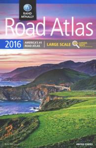 Rand McNally 2016 Road Atlas United States : Large Scale (Rand Mcnally Large Scale Road Atlas USA) （SPI）