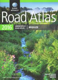 Rand McNally 2016 Road Atlas : Midsize (Rand Mcnally Road Atlas Midsize)