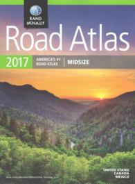Rand McNally 2017 Road Atlas Midsize (Rand Mcnally Road Atlas Midsize)
