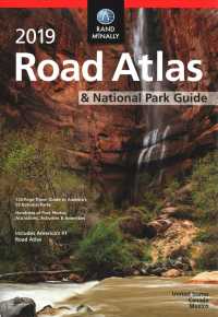 Rand McNally 2019 Road Atlas & National Park Guide : United States, Canada, Mexico (Rand Mcnally National Park Road Atlas and Travel Guide) （SPI）