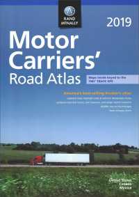Rand McNally 2019 Motor Carriers' Road Atlas United States Canada Mexico (Rand Mcnally Motor Carriers' Road Atlas)