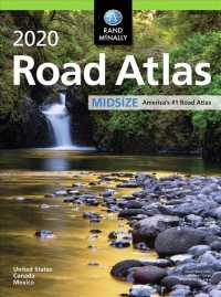 Rand McNally 2020 Road Atlas Midsize United States, Canada, Mexico (Rand Mcnally Road Atlas Midsize)