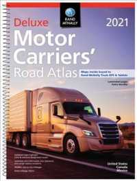 Rand McNally 2021 Motor Carriers' Road Atlas United States Canada Mexico (Rand Mcnally Motor Carriers' Road Atlas Deluxe Edition) （LAM SPI DL）