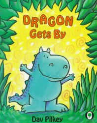 Dragon Gets by : Dragon's Second Tale (Dragons) （Reprint）