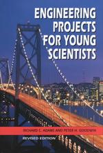 Engineering Projects for Young Scientists (Projects for Young Scientists) （Revised）