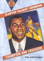 Earvin Magic Johnson : Champion and Crusader (Book Report Biographies)