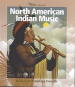 North American Indian Music (Watts Library)