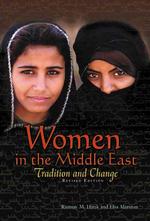 Women in the Middle East : Tradition and Change (Women Then--women Now) （Revised）