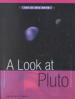 A Look at Pluto (Out of This World)