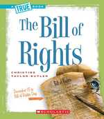 The Bill of Rights (True Books) （Reprint）