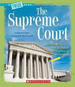 The Supreme Court (True Books) （Reprint）