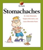Stomachaches (My Health)