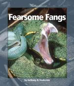 Fearsome Fangs (Watts Library)