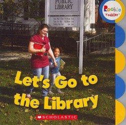 Let's Go to the Library (Rookie Toddler) （BRDBK）