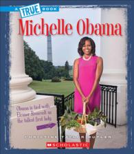 Michelle Obama (True Books)