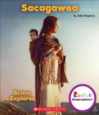 Sacagawea : Brave Explorer (Rookie Biographies)