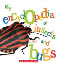 My Encyclopedia of Insects and Bugs (My Encyclopedia)