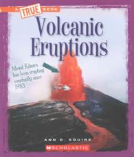 Volcanic Eruptions (True Books)