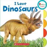 I Love Dinosaurs (Rookie Toddler) （BRDBK）