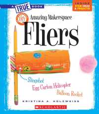 Amazing Makerspace DIY Fliers (True Books)