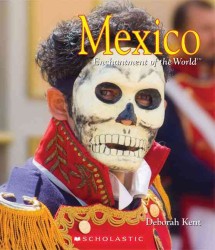 Mexico (Enchantment of the World)