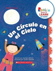 Un circulo en el cielo / a Circle in the Sky (Rookie Ready to Learn En Espanol)