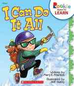 I Can Do It All (Rookie Ready to Learn)