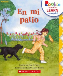En mi patio / in My Backyard (Rookie Ready to Learn En Espanol) （Reprint）