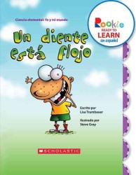Un diente esta flojo / a Tooth Is Loose (Rookie Ready to Learn En Espanol)