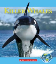 Killer Whales (Nature's Children)
