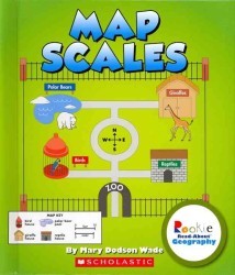 Map Scales (Rookie Read-about Geography)