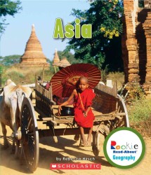 Asia (Rookie Read-about Geography)