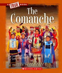 The Comanche (True Books)