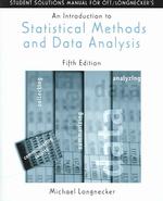 Student Solutions Manual for Introduction to Statistical Methods and Data Analysis （5th ed.）