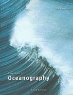 Essentials of Oceanography with Infotrac （3 PAP/CDR）