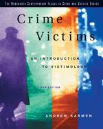 Crime Victims : An Introduction to Victimology (Wadsworth Contemporary Issues in Crime and Justice) （5TH）